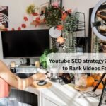 Youtube SEO strategy 2026 How to Rank Videos Faster